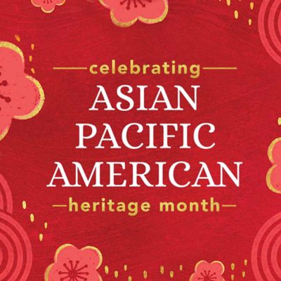 Asian Pacific American Heritage Month thumbnail